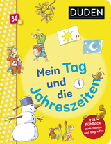 Buchcover von Duden 36+: Mein Tag und die Jahreszeiten: Mit Fühllack zum Tasten und Begreifen von Hanneliese Schulze