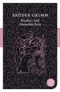 Buchcover von Kinder- und Hausmärchen von Brüder Grimm