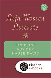 Buchcover von Ein Prinz aus dem Hause David: Und warum er in Deutschland blieb Die Erinnerungen von Asfa Wossen Asserate von Prinz Asfa-Wossen Asserate