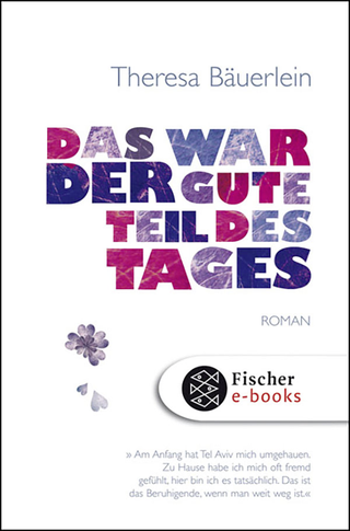 Buchcover von Das war der gute Teil des Tages: Roman