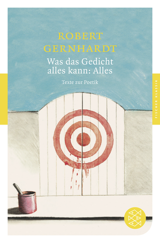 Buchcover von Was das Gedicht alles kann: Alles: Texte zur Poetik