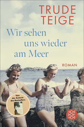 Buchcover von Wir sehen uns wieder am Meer: Roman