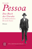 Buchcover von Das Buch der Unruhe des Hilfsbuchhalters Bernardo Soares von Fernando Pessoa