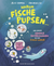Buchcover von Warum Fische pupsen ...: und andere geniale Entdeckungen aus dem Staun-Labor von Alice Harman