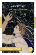 Buchcover von Die Schutzflehenden: Tragödie von  Aischylos