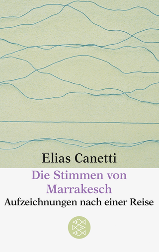 Buchcover von Die Stimmen von Marrakesch: Aufzeichnungen nach einer Reise