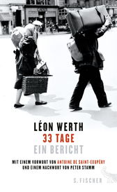 Buchcover von 33 Tage: Ein Bericht (mit einem Vorwort von Antoine de Saint-Exupéry und mit einem Nachwort von Peter Stamm) von Léon Werth