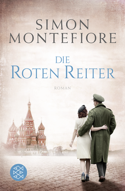 Buchcover von Die roten Reiter: Roman von Simon Montefiore