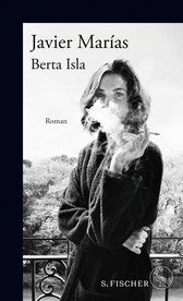 Buchcover von Berta Isla: Roman von Javier Marías