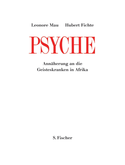 Buchcover von Psyche: Annäherung an die Geisteskranken in Afrika von Hubert Fichte, Leonore Mau