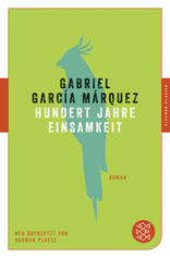 Buchcover von Hundert Jahre Einsamkeit: Roman. Neu übersetzt von Dagmar Ploetz von Gabriel García Márquez