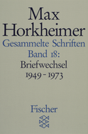Buchcover von Gesammelte Schriften in 19 Bänden: Band 18: Briefwechsel 1949-1973 von Max Horkheimer