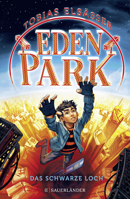Buchcover von Eden Park – Das schwarze Loch von Tobias Elsäßer