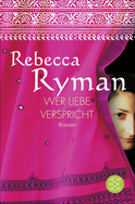 Buchcover von Wer Liebe verspricht: Roman von Rebecca Ryman