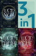 Buchcover von Lucid-Reihe Band 1-3 in einem Bundle: Lucid Night / Lucid Truth / Lucid Fate von Nina Martin