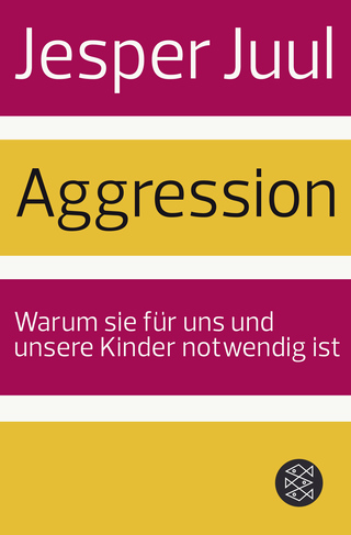 Buchcover von Aggression: Warum sie für uns und unsere Kinder notwendig ist