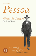 Buchcover von Álvaro de Campos: Poesie und Prosa von Fernando Pessoa, Álvaro de Campos