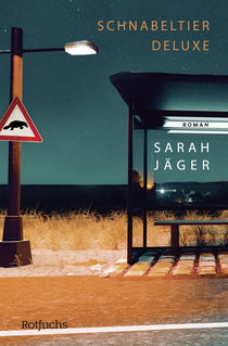 Buchcover von Schnabeltier Deluxe von Sarah Jäger