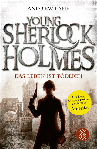 Buchcover von Young Sherlock Holmes: Das Leben ist tödlich - Sherlock Holmes ermittelt in Amerika