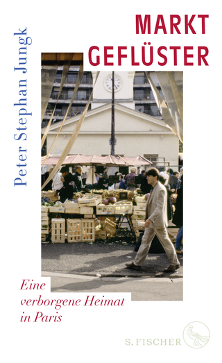 Buchcover von Marktgeflüster: Eine verborgene Heimat in Paris