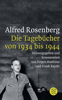 Buchcover von Alfred Rosenberg: Die Tagebücher von 1934 bis 1944