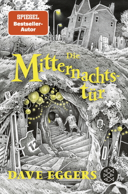Buchcover von Die Mitternachtstür von Dave Eggers
