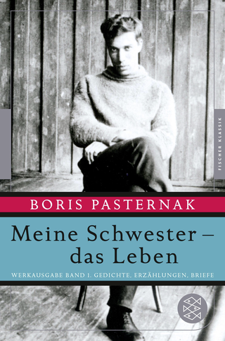 Buchcover von Meine Schwester - das Leben: Werkausgabe Band 1. Gedichte, Erzählungen, Briefe