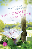 Buchcover von Kein Sommer ohne Liebe: Roman von Mary Kay Andrews