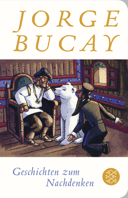 Buchcover von Geschichten zum Nachdenken von Jorge Bucay