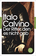 Buchcover von Der Ritter, den es nicht gab: Roman von Italo Calvino