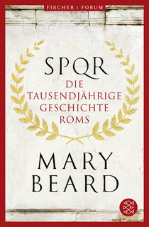 Buchcover von SPQR: Die tausendjährige Geschichte Roms von Mary Beard
