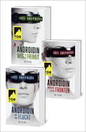 Buchcover von Die Androidin. Die komplette Trilogie: Auf der Flucht / Zwischen allen Fronten / Weg in die Freiheit von Joel Shepherd