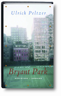 Buchcover von Bryant Park: Erzählung von Ulrich Peltzer