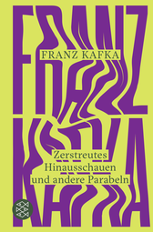 Buchcover von Zerstreutes Hinausschauen und andere Parabeln von Franz Kafka