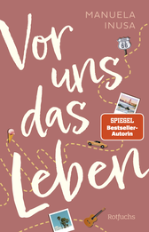 Buchcover von Vor uns das Leben von Manuela Inusa