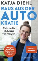 Buchcover von Raus aus der AUTOkratie – rein in die Mobilität von morgen! von Katja Diehl