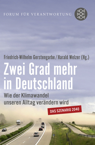 Buchcover von Zwei Grad mehr in Deutschland: Wie der Klimawandel unseren Alltag verändern wird