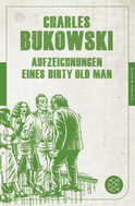 Buchcover von Aufzeichnungen eines Dirty Old Man von Charles Bukowski