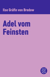 Buchcover von Adel vom Feinsten von Ilse Gräfin von Bredow