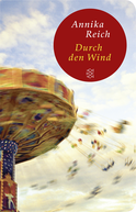 Buchcover von Durch den Wind: Roman von Annika Reich