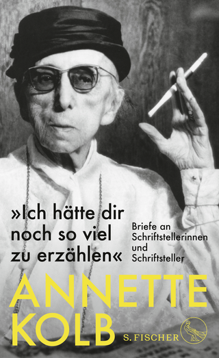 Buchcover von »Ich hätte dir noch so viel zu erzählen«: Briefe an Schriftstellerinnen und Schriftsteller