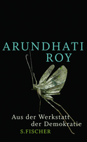 Buchcover von Aus der Werkstatt der Demokratie von Arundhati Roy