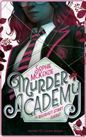 Buchcover von Murder Academy – Die Wahrheit stirbt zuerst von Sophie McKenzie