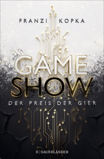 Buchcover von Game Show – The Prize of Greed (Vol. 1)