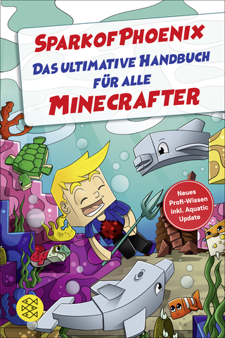 Buchcover von SparkofPhoenix: Das ultimative Handbuch für alle Minecrafter. Neues Profi-Wissen