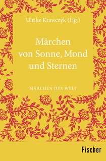 Buchcover von Märchen von Sonne, Mond und Sternen: Märchen der Welt