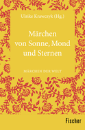 Buchcover von Märchen von Sonne, Mond und Sternen: Märchen der Welt