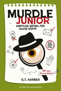 Buchcover von Murdle junior 3: Knifflige Rätsel für kluge Köpfe von G.T. Karber