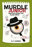 Buchcover von Murdle junior 3: Knifflige Rätsel für kluge Köpfe von G.T. Karber