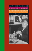 Buchcover von Juan de Mairena: Sprüche, Scherze, Randbemerkungen und Erinnerungen eines zweifelhaften Schulmeisters von Antonio Machado